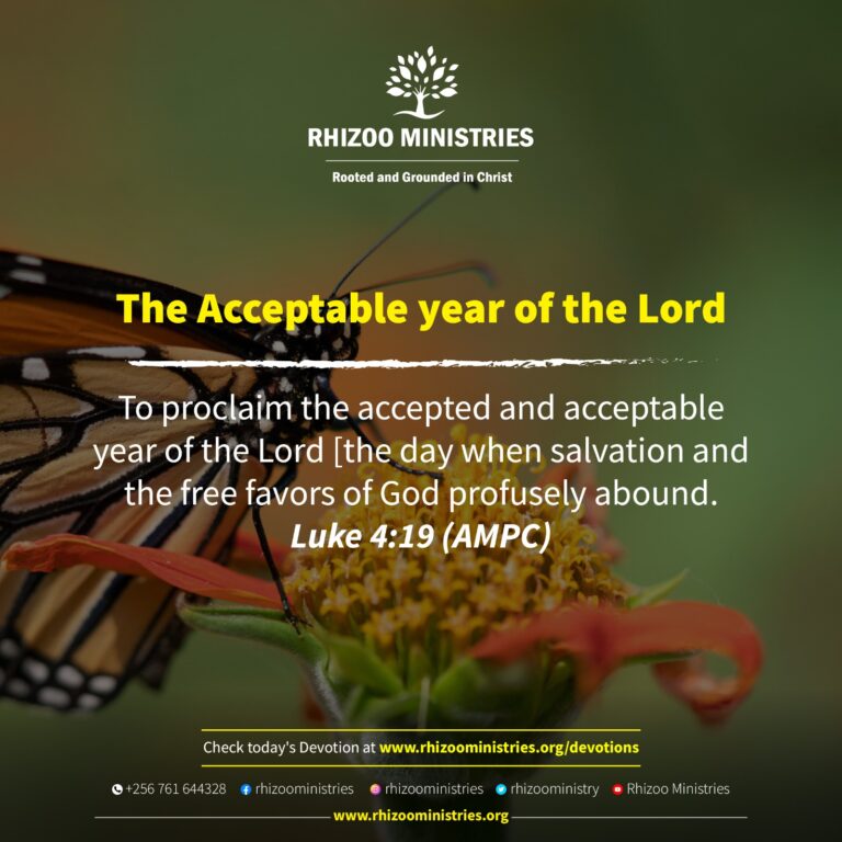 The Acceptable Year Of The Lord – Rhizoo Ministries